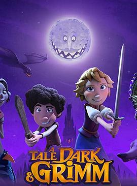 韩塞尔和葛雷特的格林世界大冒险 A Tale Dark & Grimm (2021)海报