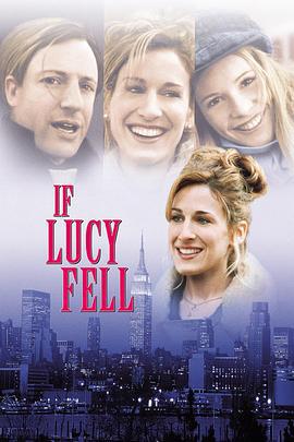 爱在布鲁克林桥 If Lucy Fell (1996)海报