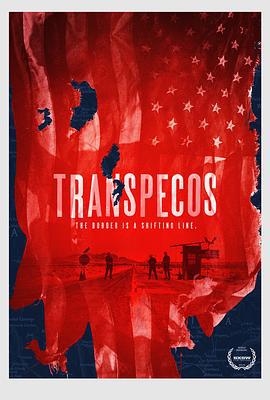 边境惊魂 Transpecos (2016)海报