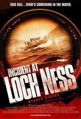尼斯湖事件 Incident at Loch Ness (2004)海报