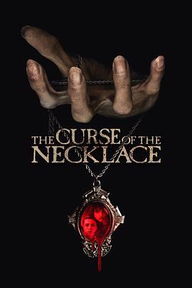 诅咒项链 The Curse of the Necklace (2024)海报
