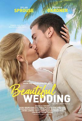 美丽的婚礼 Beautiful Wedding (2024)海报