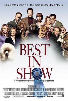 人狗对对碰 Best in Show (2000)海报