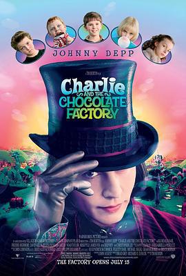 查理和巧克力工厂 Charlie and the Chocolate Factory (2005)海报