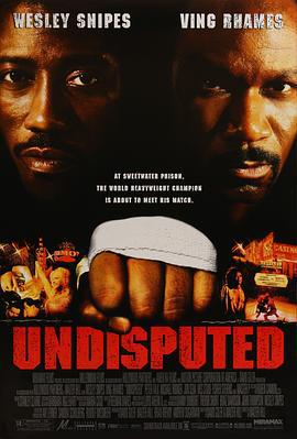 终极斗士 Undisputed (2002)海报