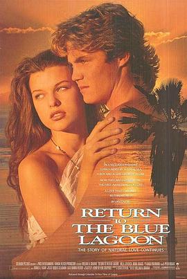 重回蓝色珊瑚礁 Return to the Blue Lagoon (1991)海报