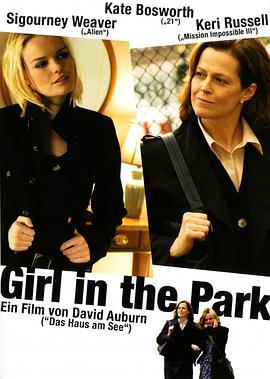 公园里的女孩 The Girl in the Park (2007)海报