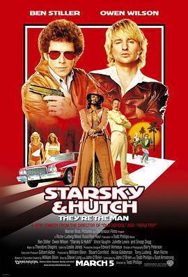 警界双雄 Starsky & Hutch (2004)海报