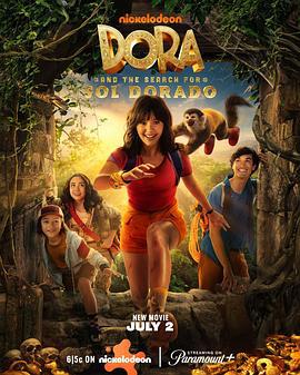 爱冒险的朵拉2 Dora and the Search for Sol Dorado (2025)海报