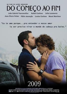 兄弟情人 Do Começo ao Fim (2009)海报