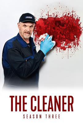 犯罪现场清理员 第三季 The Cleaner Season 3 (2024)海报