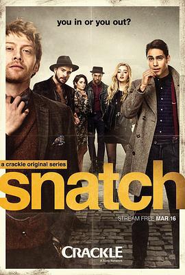 偷拐抢骗 第一季 Snatch Season 1 (2017)海报