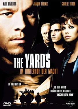 家族情仇 The Yards (2000)海报