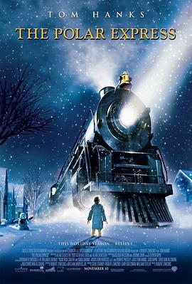 极地特快 The Polar Express (2004)海报