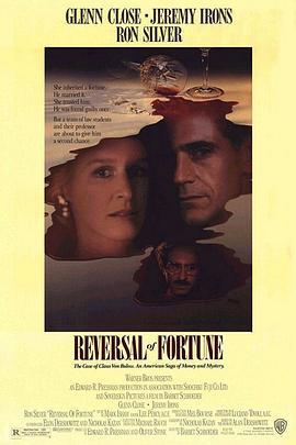 豪门孽债 Reversal of Fortune (1990)海报