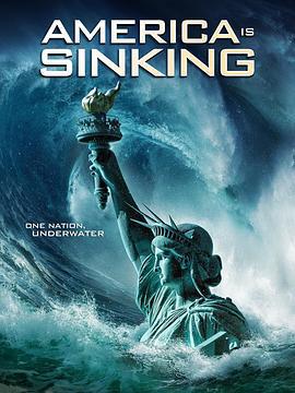 美国正在下沉 America Is Sinking (2023)海报