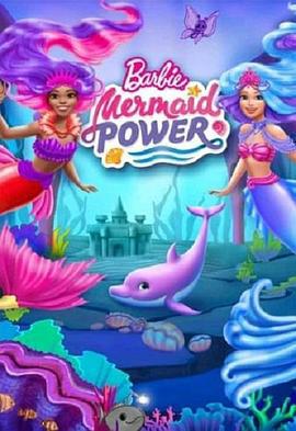 Barbie: Mermaid Power (2022)海报