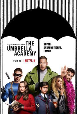 伞学院 第一季 The Umbrella Academy Season 1 (2019)海报