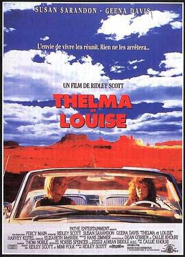 末路狂花 Thelma & Louise (1991)海报