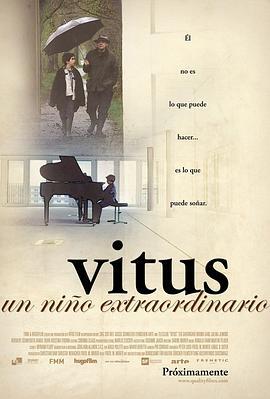想飞的钢琴少年 Vitus (2006)海报