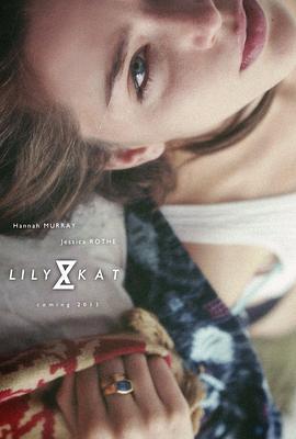 莉莉与凯特 Lily & Kat (2015)海报