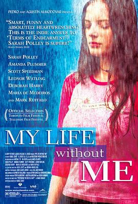 没有我的日子 My Life Without Me (2003)海报