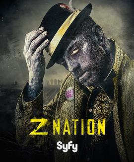 僵尸国度 第三季 Z Nation Season 3 (2016)海报