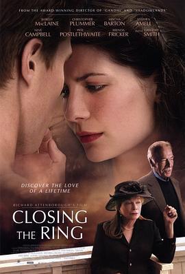 物归原主 Closing the Ring (2007)海报