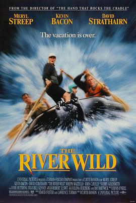 狂野之河 The River Wild (1994)海报