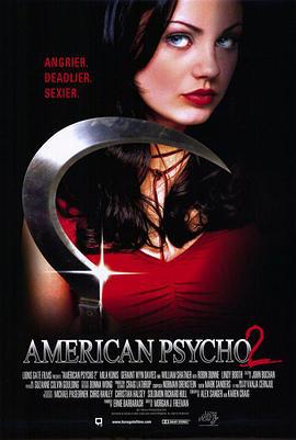 美国精神病人2 American Psycho 2: All American Girl (2002)海报