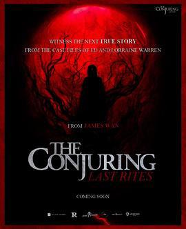 招魂4 The Conjuring: Last Rites (2025) yu_gao_pian海报