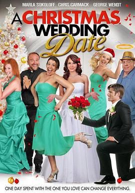 圣诞婚礼 A Christmas Wedding Date (2012)海报