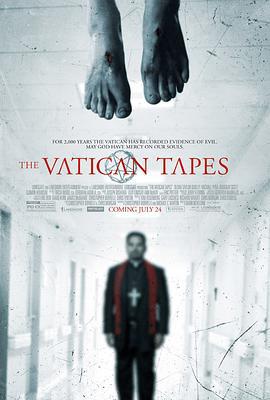 梵蒂冈录像带 The Vatican Tapes (2015)海报