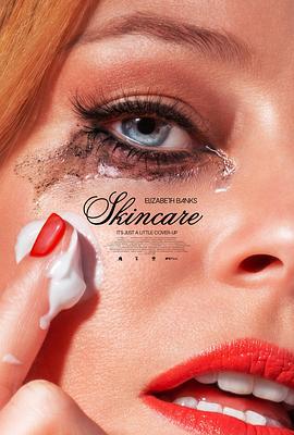 护肤惊魂 Skincare (2024) tc海报