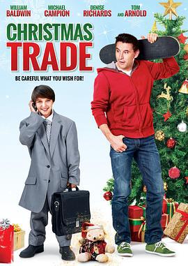 父子大变身 Christmas Trade (2015)海报