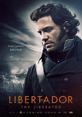 解放者 Libertador (2013)海报