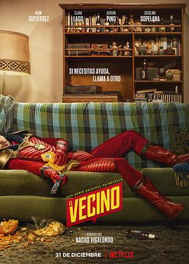 邻居侠 第一季 El vecino Season 1 (2019)海报