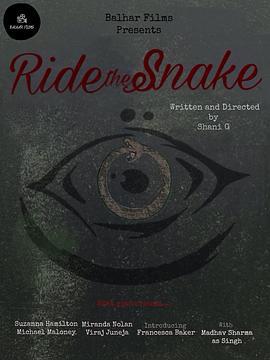 Ride the Snake (2025)海报
