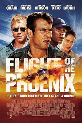凤凰劫 Flight of the Phoenix (2004)海报