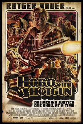 持枪流浪汉 Hobo with a Shotgun (2011)海报