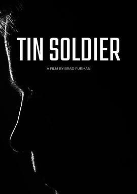 铁驭神兵 Tin Soldier (2025)海报