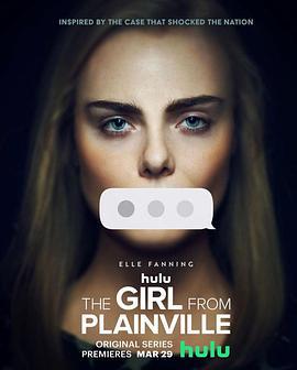 来自普莱恩维尔的女孩 The Girl From Plainville (2022)海报
