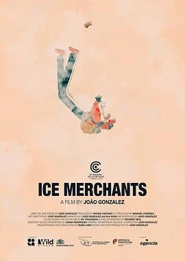 冰块商人 Ice Merchants (2022)海报