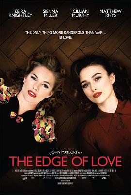 爱的边缘 The Edge of Love (2008)海报