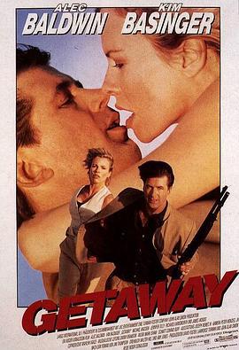 逃亡之路 The Getaway (1994)海报