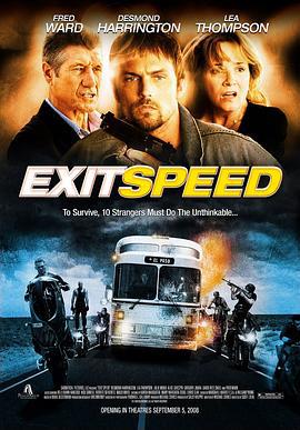 急速出口 Exit Speed (2008)海报