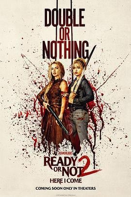 准备好了没2：我来了 Ready or Not 2: Here I Come (2026)海报
