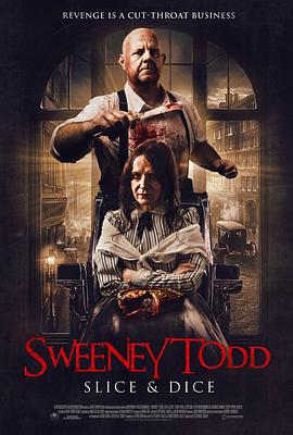 理发师陶德：血宴共戮 Sweeney Todd: Slice & Dice (2025)海报