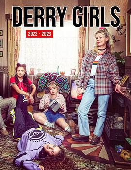 德里女孩 第三季 Derry Girls Season 3 (2022)海报