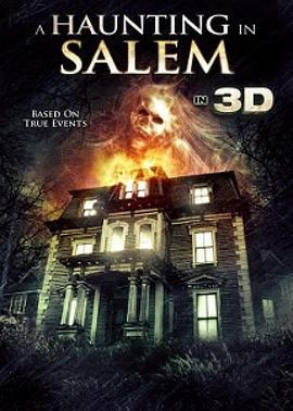 萨利姆鬼屋事件 A Haunting in Salem (2011)海报